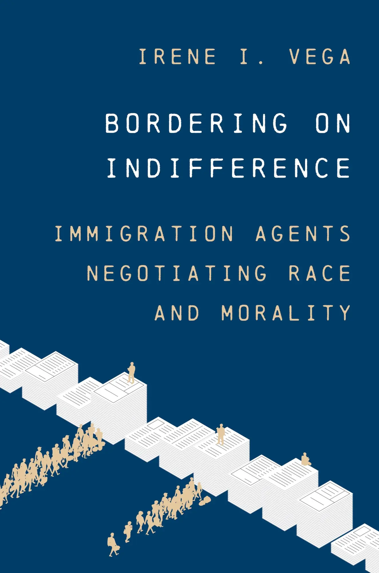 Cover: 9780691262093 | Bordering on Indifference | Irene I Vega | Taschenbuch | Englisch