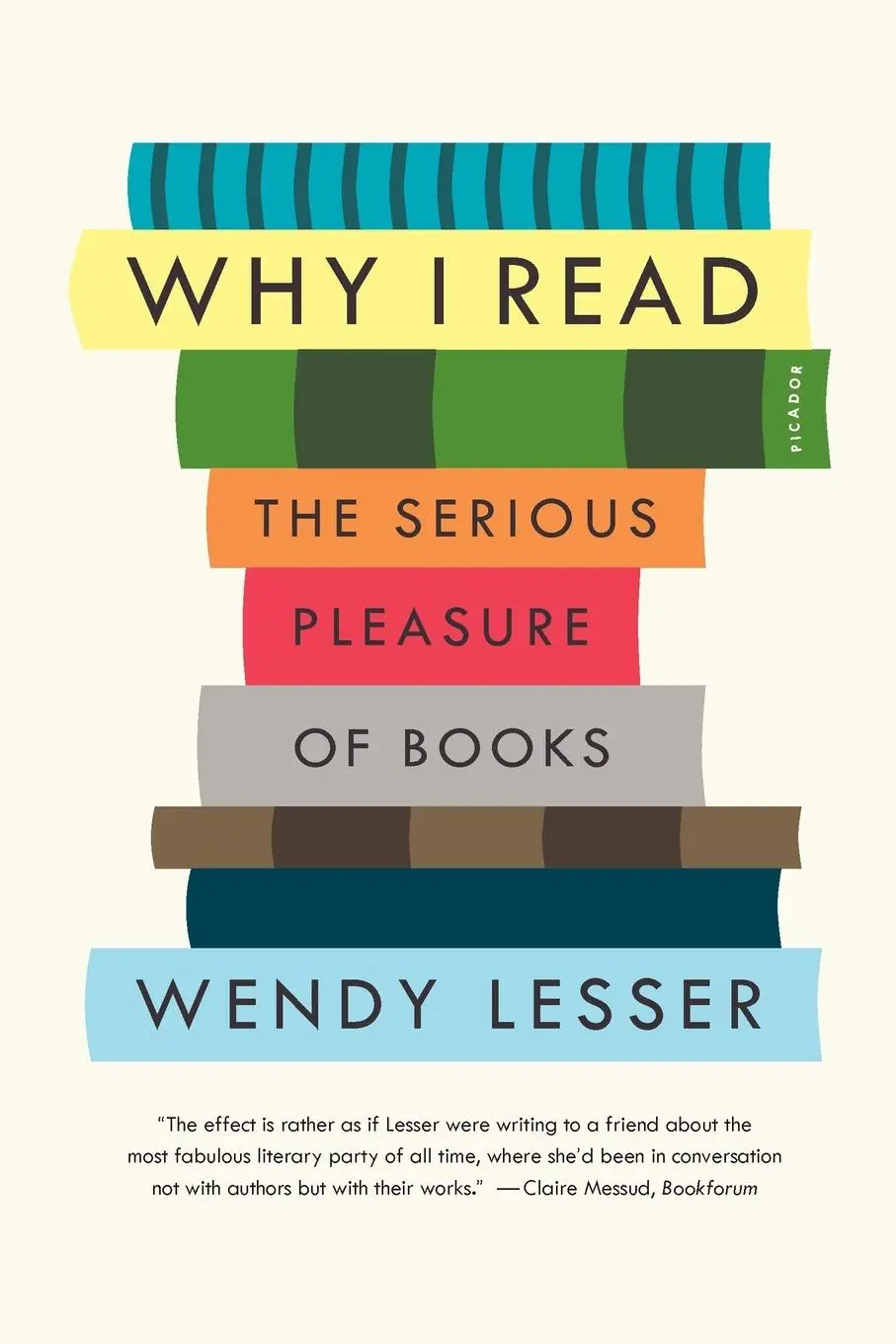Cover: 9781250062093 | Why I Read | Wendy Lesser | Taschenbuch | Englisch | 2015