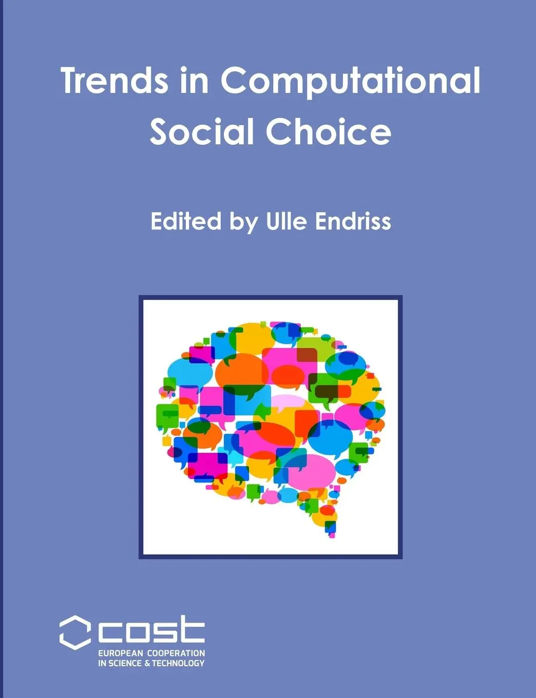 Cover: 9781326912093 | Trends in Computational Social Choice | Ulle Endriss | Taschenbuch