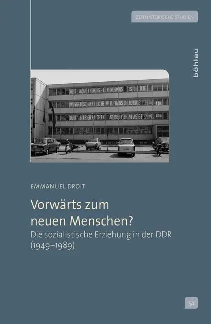 Cover: 9783412222093 | Vorwärts zum neuen Menschen? | Emmanuel Droit | Buch | 380 S. | 2013