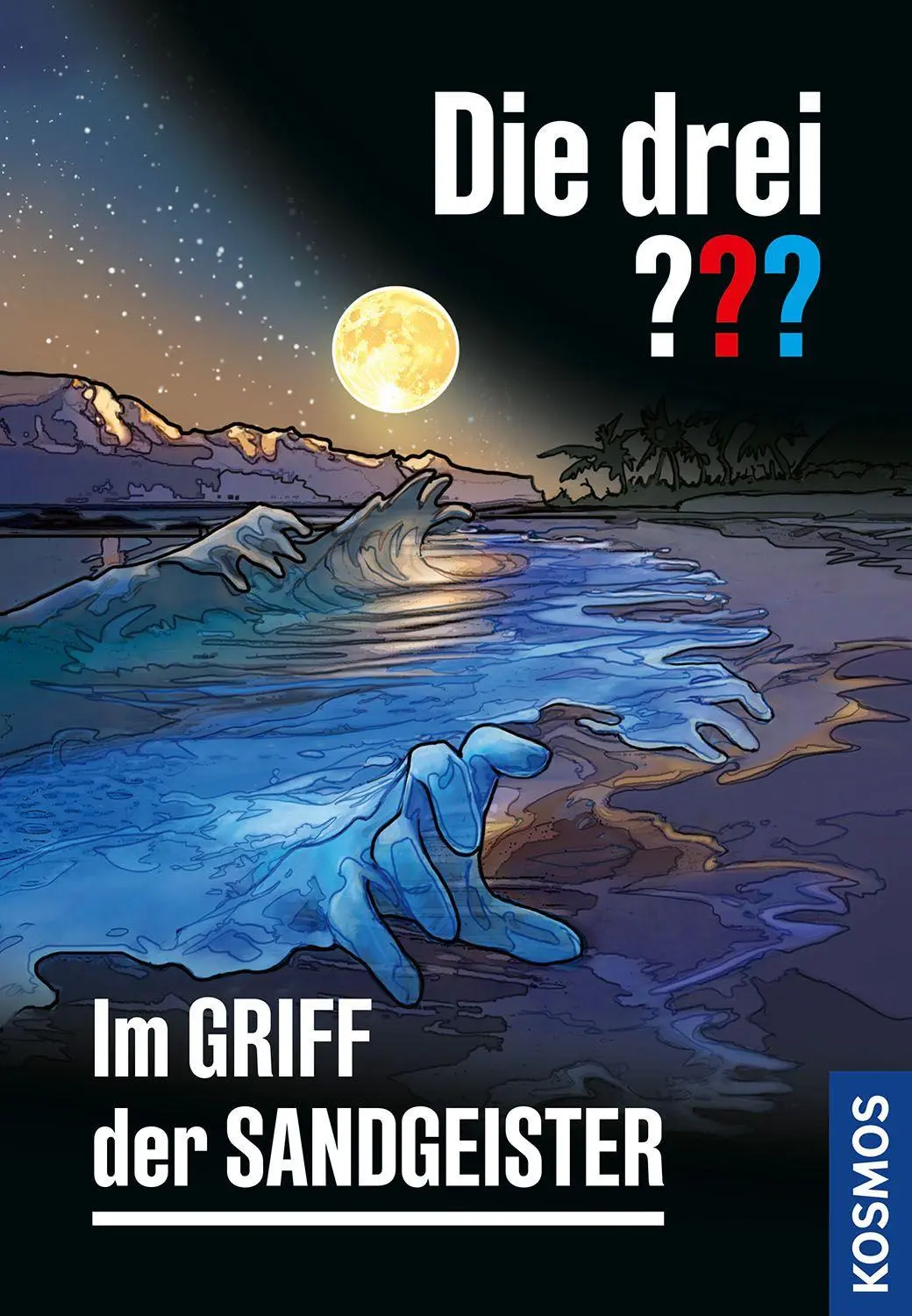 Cover: 9783440182093 | Die drei ??? Im Griff der Sandgeister | Christoph Dittert | Buch