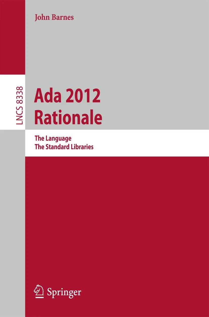 Cover: 9783642452093 | Ada 2012 Rationale | The Language -- The Standard Libraries | Barnes