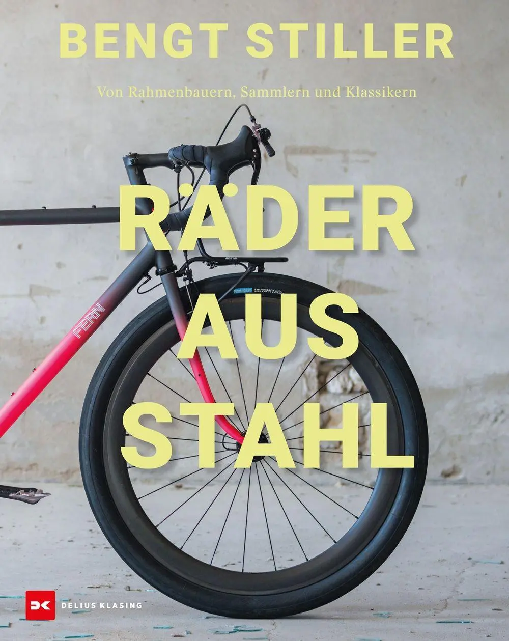 Cover: 9783667132093 | Räder aus Stahl | Von Rahmenbauern, Sammlern und Klassikern | Stiller