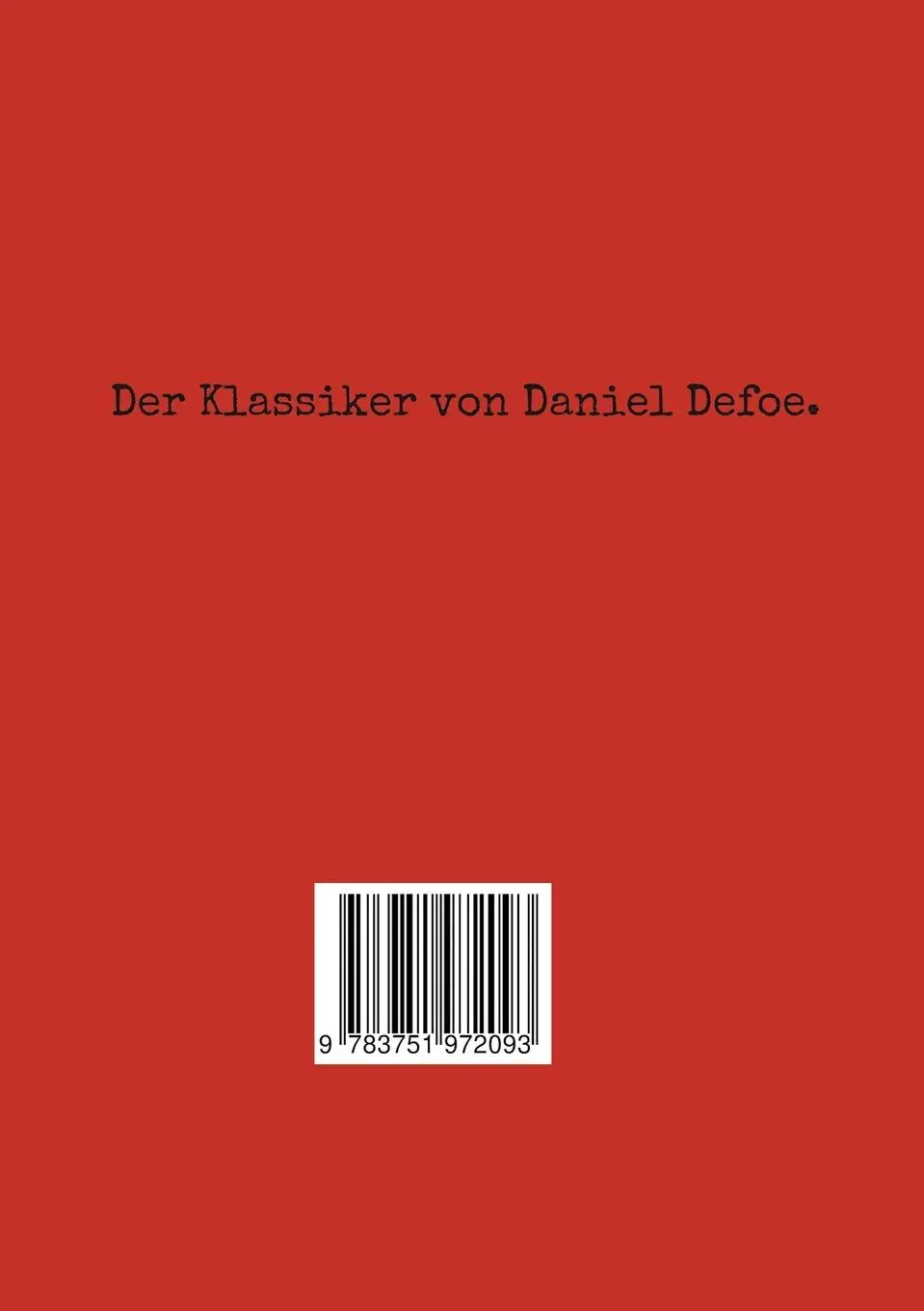 Rückseite: 9783751972093 | Die Pest zu London | Daniel Defoe | Taschenbuch | 106 S. | Deutsch