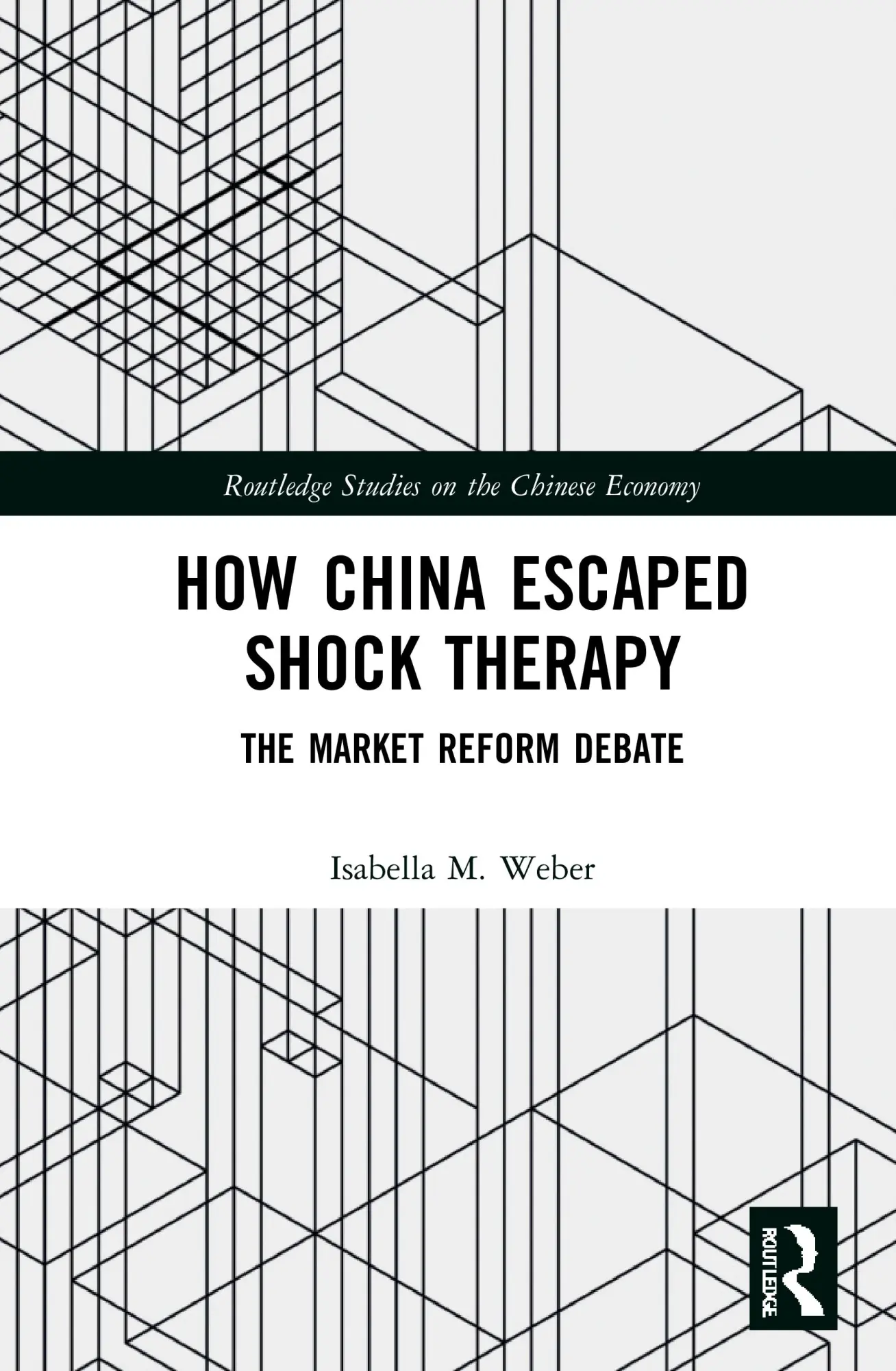 Cover: 9781138592193 | How China Escaped Shock Therapy | The Market Reform Debate | Weber