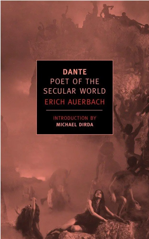 Cover: 9781590172193 | Dante: Poet of the Secular World | Erich Auerbach | Taschenbuch | 2007