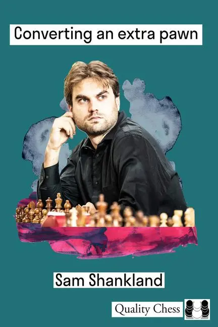 Cover: 9781784832193 | Converting an Extra Pawn in Chess | Sam Shankland | Buch | Englisch