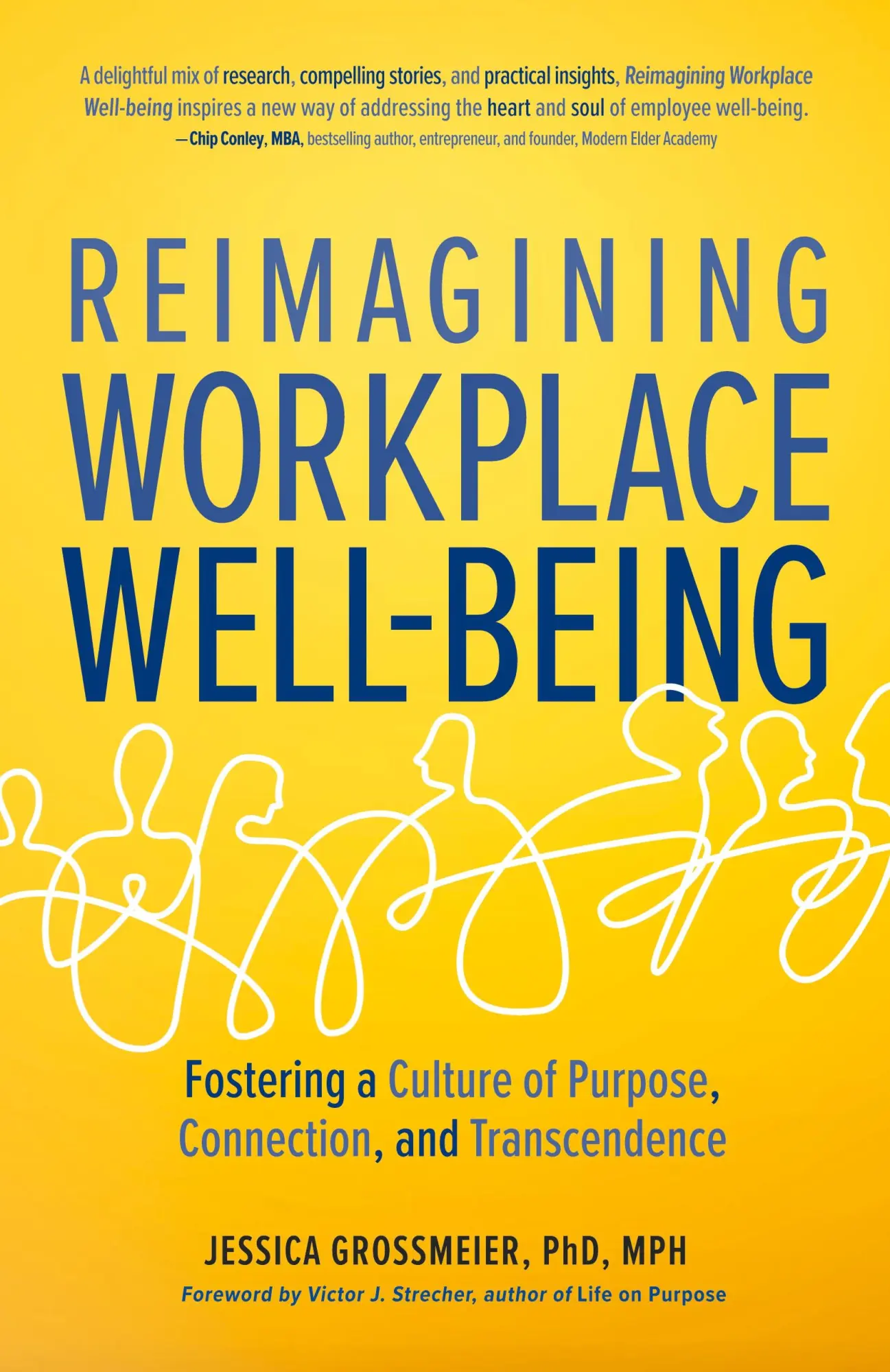 Cover: 9781951692193 | Reimagining Workplace Well-Being | Jessica Grossmeier | Taschenbuch