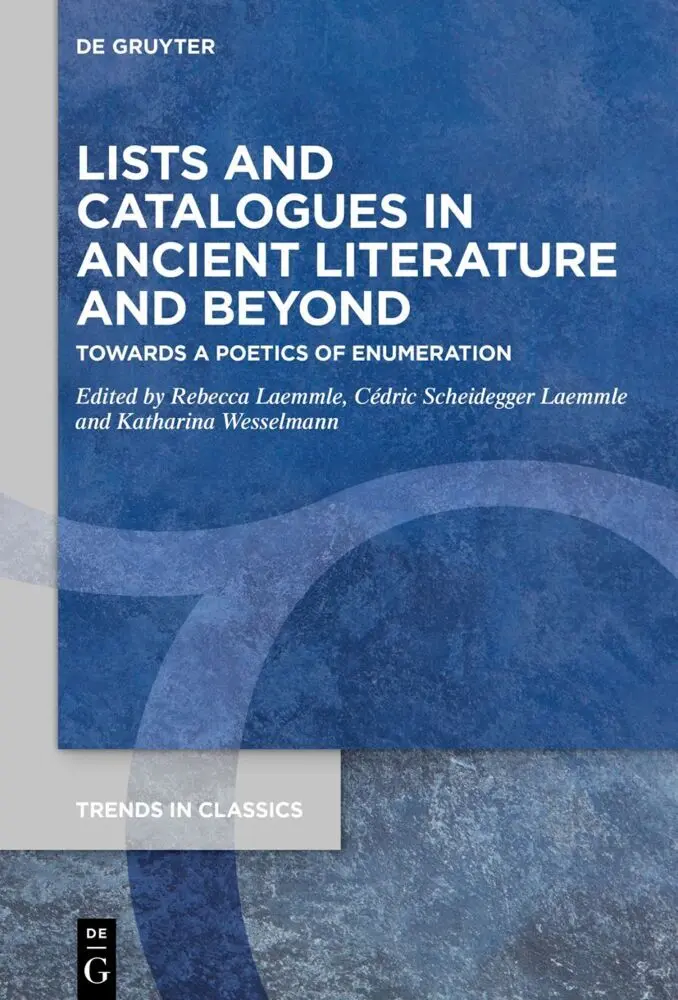 Cover: 9783110712193 | Lists and Catalogues in Ancient Literature and Beyond | Laemmle | Buch