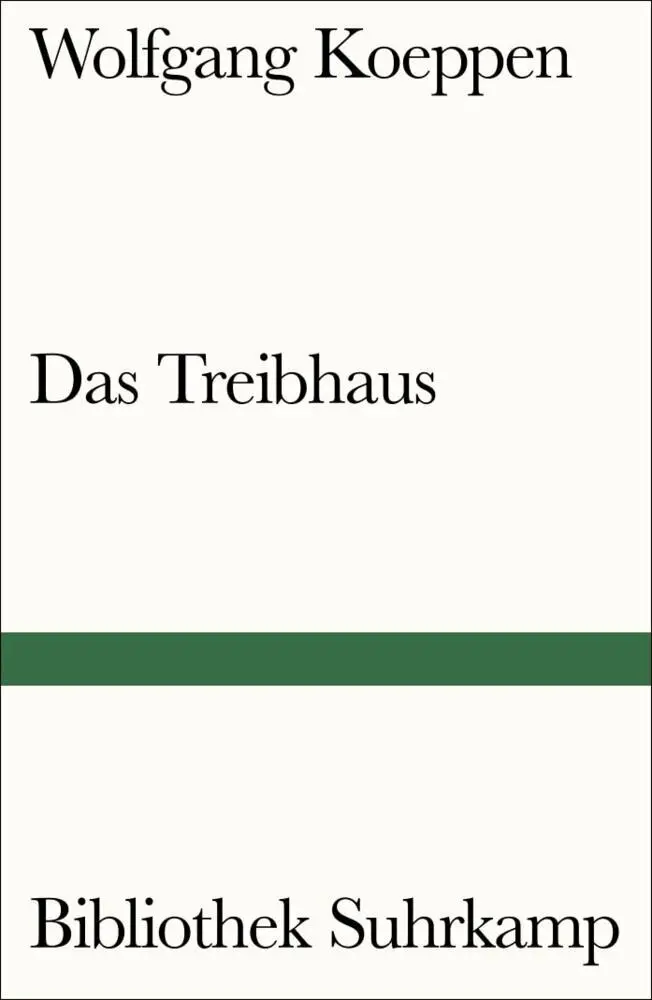 Cover: 9783518242193 | Das Treibhaus | Wolfgang Koeppen | Taschenbuch | 188 S. | Deutsch
