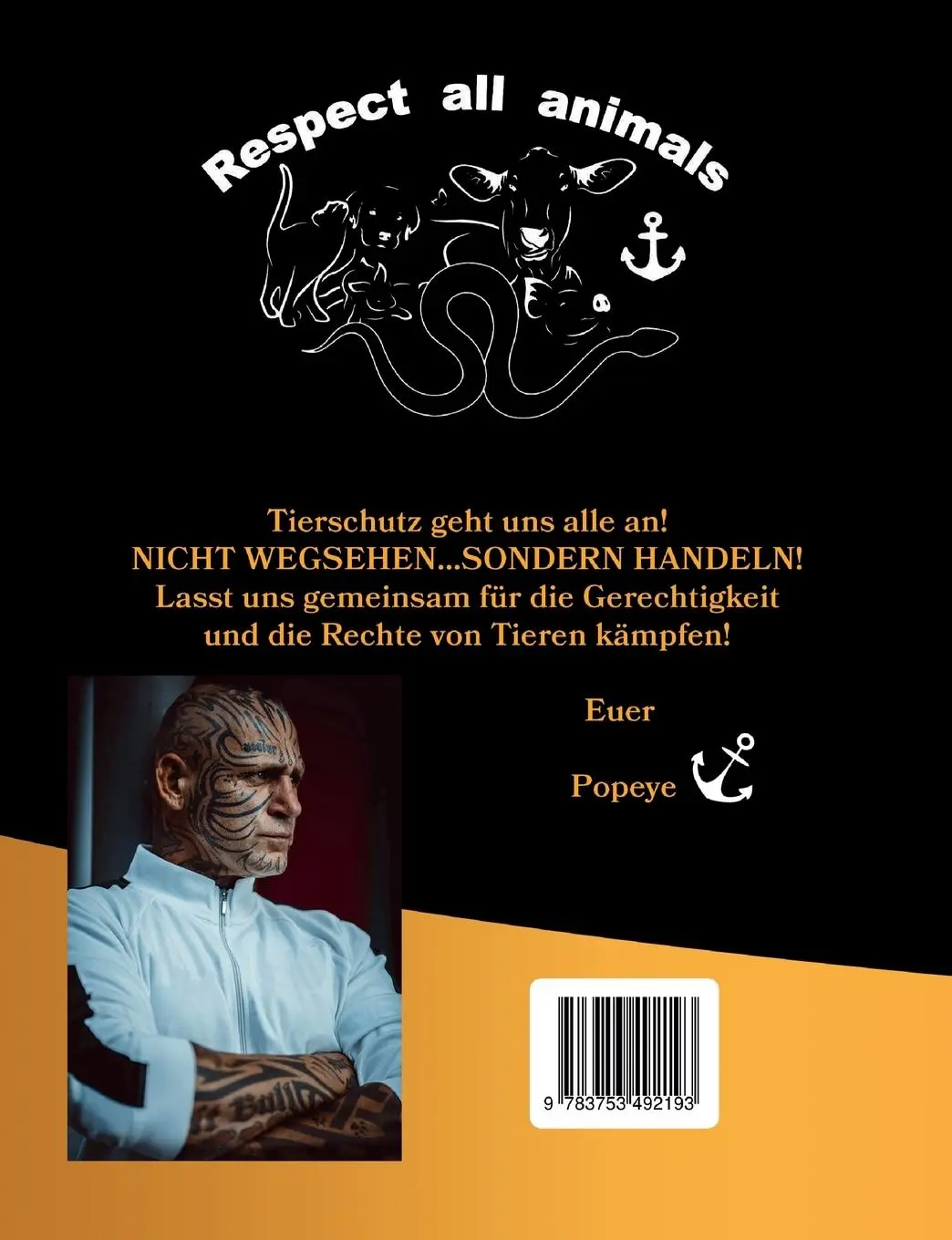 Rückseite: 9783753492193 | Popeye...Hart Steuerbord | Mein Leben...mein Weg zum Tierschutz | Buch