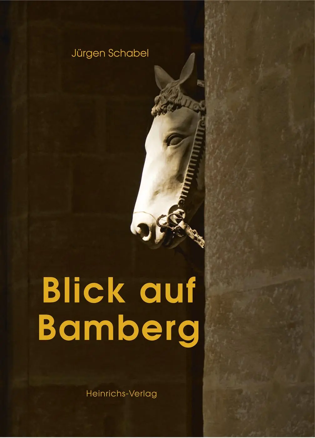 Cover: 9783898892193 | Blick auf Bamberg | Bildband | Jürgen Schabel | Buch | 196 S. | 2017