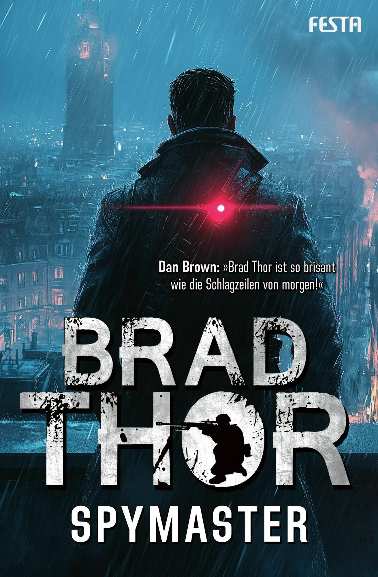 Cover: 9783986762193 | Spymaster | Ein Action-Thriller | Brad Thor | Taschenbuch | 416 S.