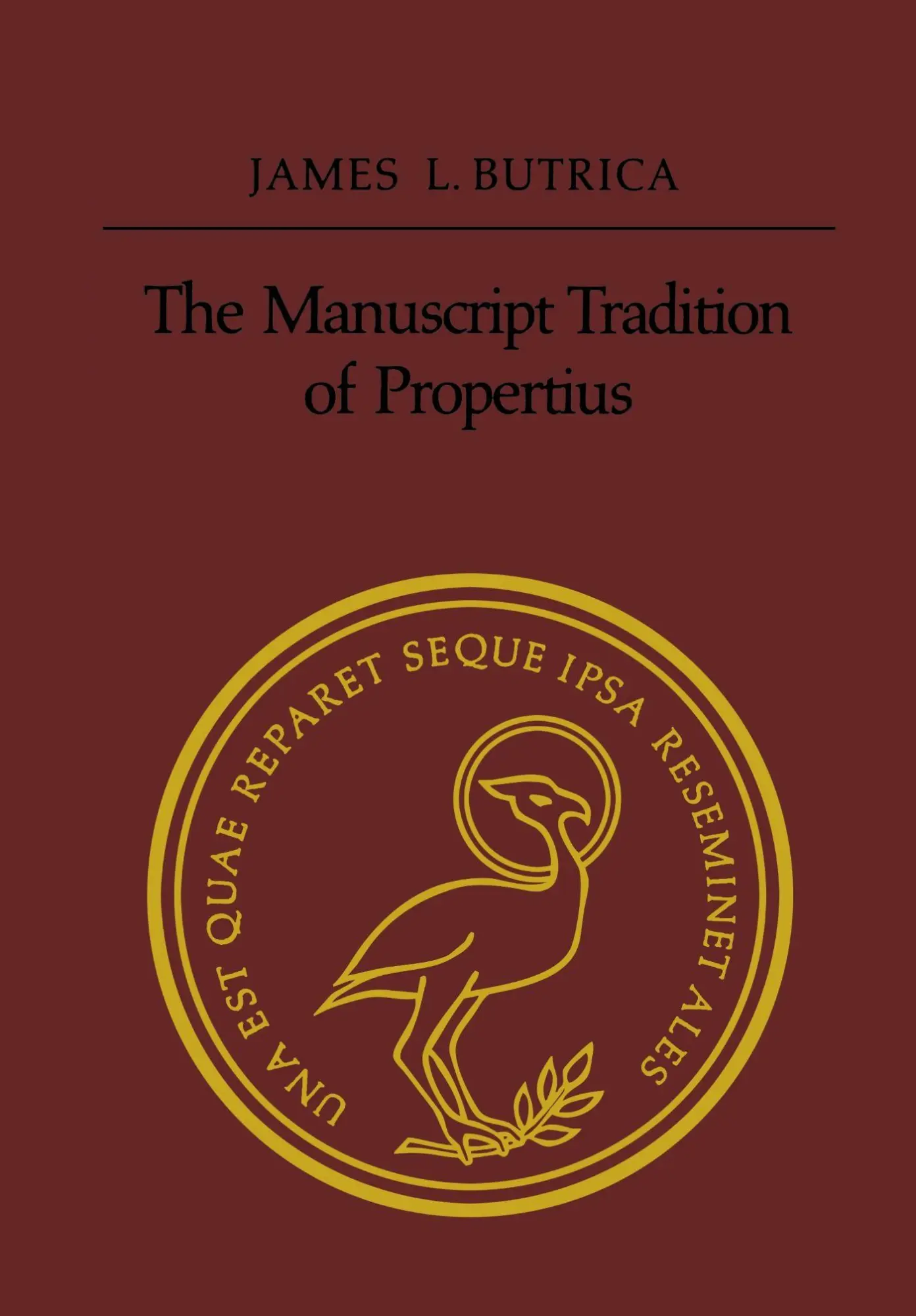 Cover: 9781442652293 | The Manuscript Tradition of Propertius | James L Butrica | Taschenbuch