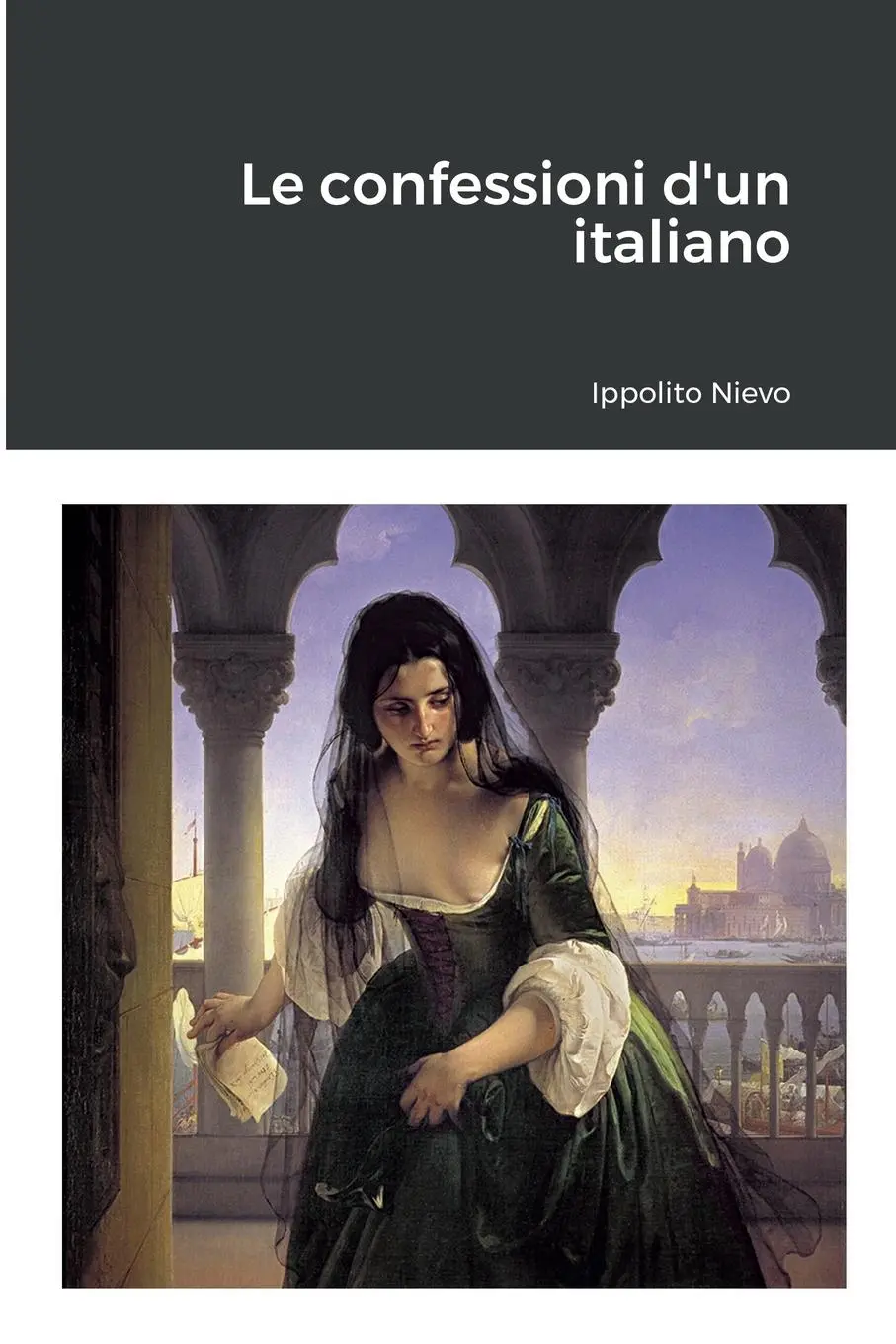 Cover: 9781471742293 | Le confessioni d'un italiano | Ippolito Nievo | Taschenbuch | 2022