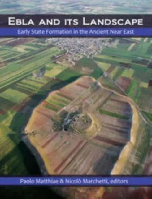 Cover: 9781611322293 | Ebla and its Landscape | Nicolo Marchetti (u. a.) | Taschenbuch | 2023