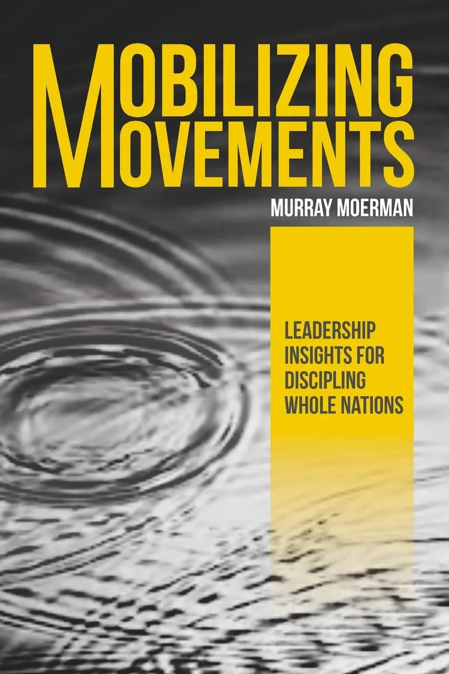 Cover: 9781645082293 | Mobilizing Movements | Murray Moerman | Taschenbuch | Englisch | 2021