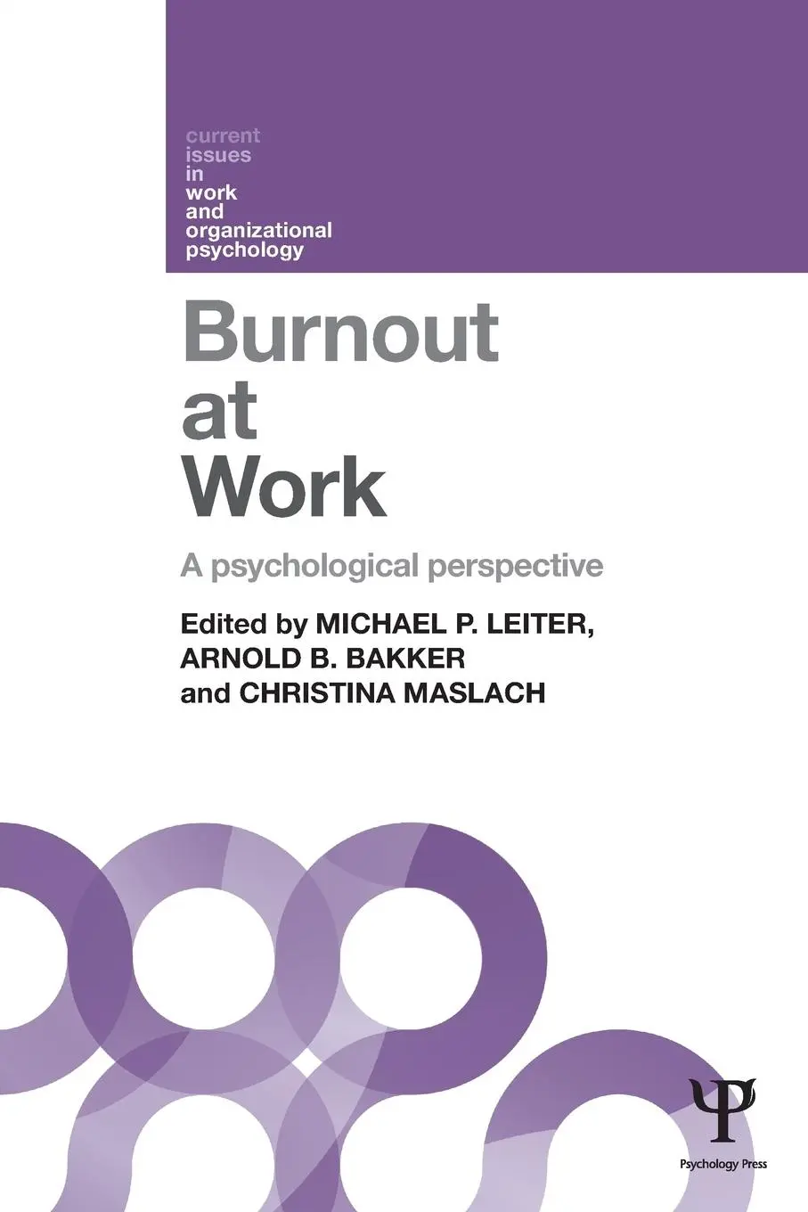 Cover: 9781848722293 | Burnout at Work | A psychological perspective | Leiter (u. a.) | Buch