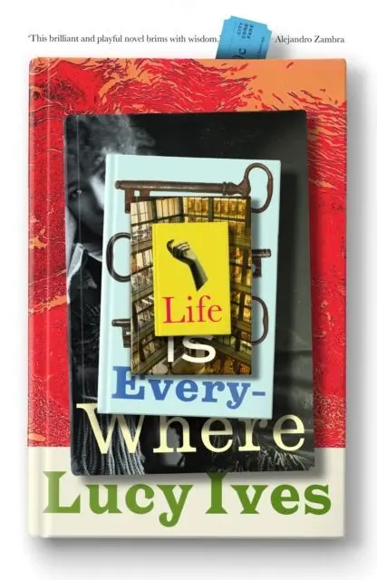 Cover: 9781913512293 | Life is Everywhere | Lucy Ives | Taschenbuch | Kartoniert / Broschiert