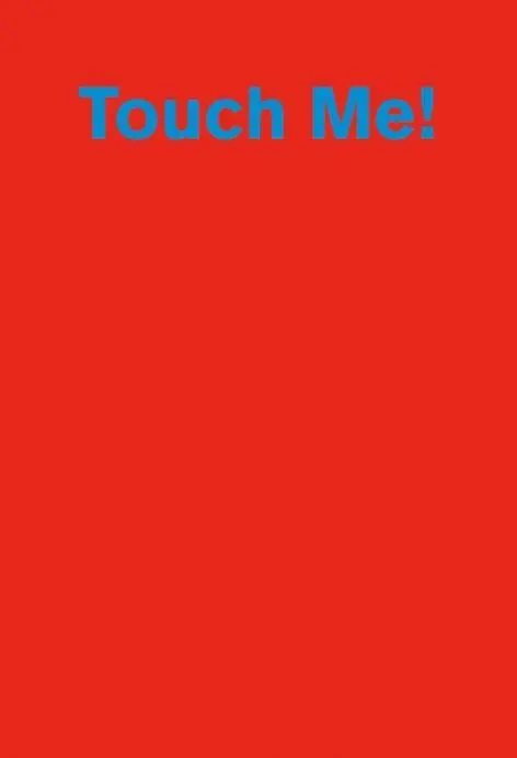 Cover: 9783037782293 | Touch Me! | The Mystery of the Surface | Gregor Eichinger | Buch