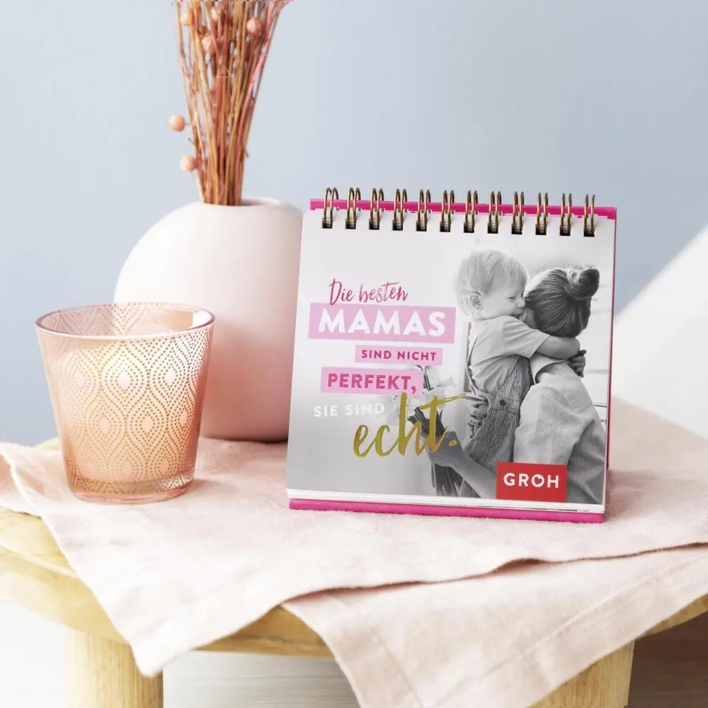 Bild: 9783848522293 | Die besten Mamas sind nicht perfekt, sie sind echt. | Groh Verlag