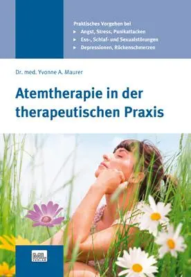 Cover: 9783944002293 | Atemtherapie in der therapeutischen Praxis | Yvonne Maurer | Buch