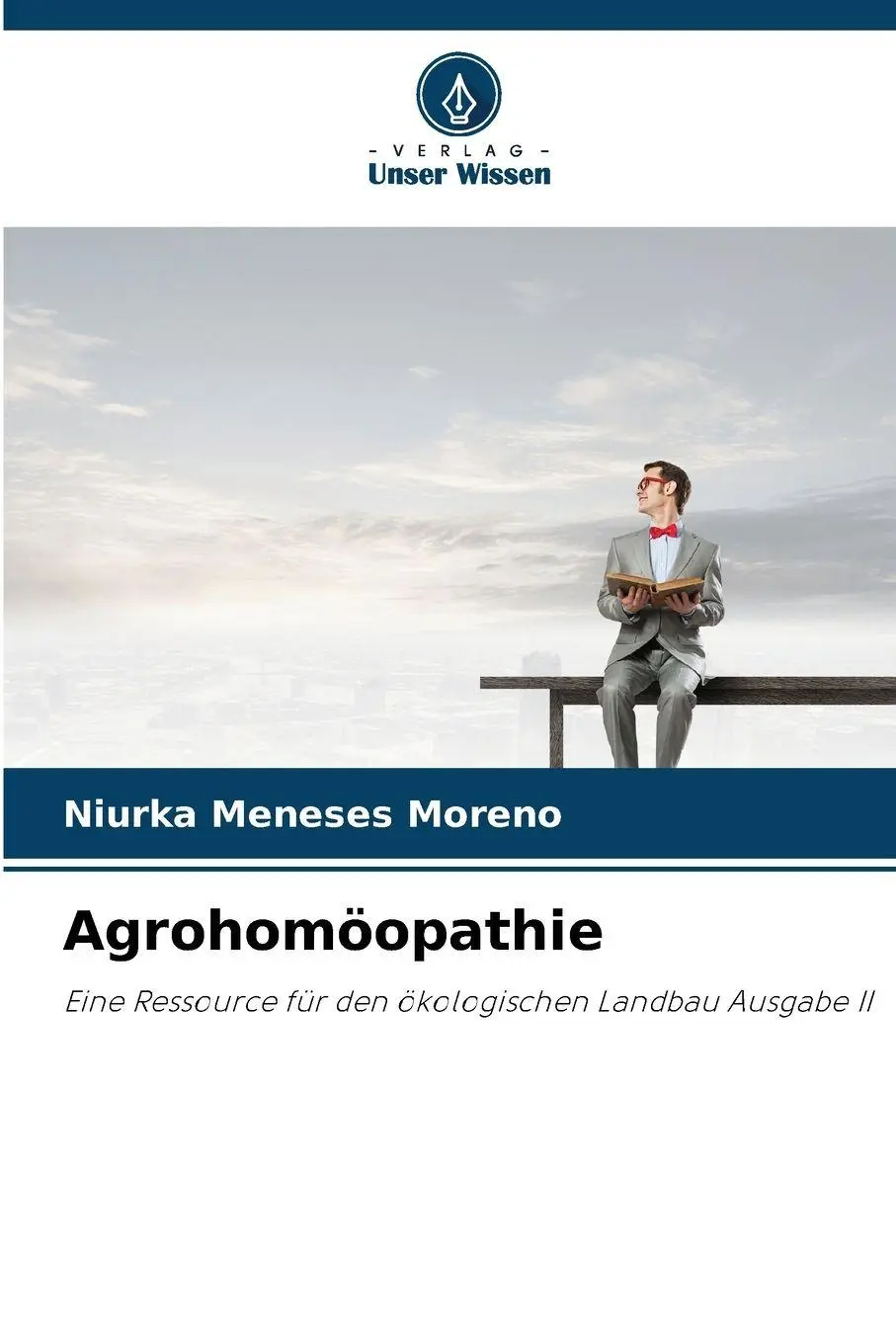 Cover: 9786630012293 | Agrohomöopathie | Niurka Meneses Moreno | Taschenbuch | 132 S. | 2026