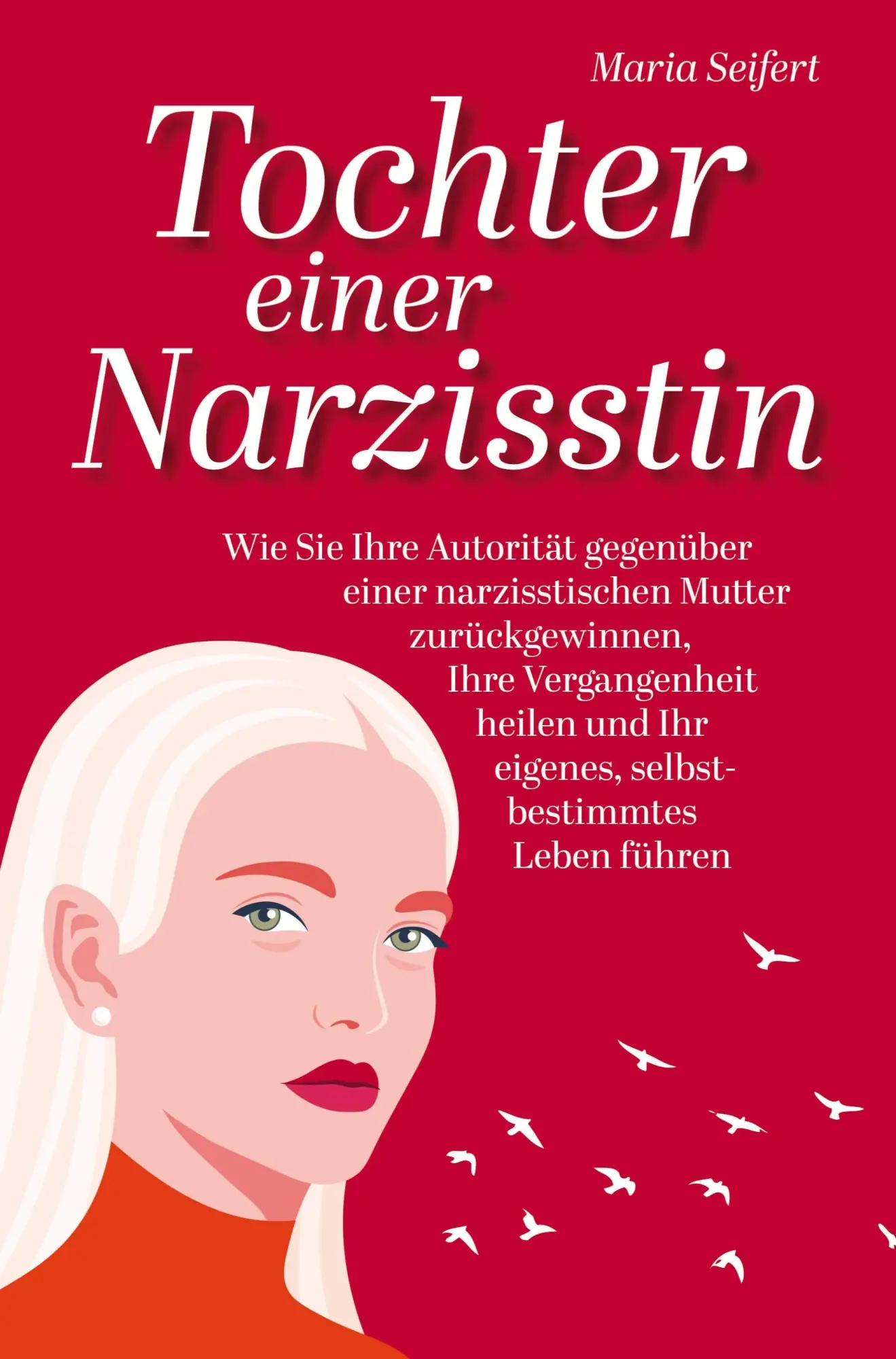 Cover: 9789403622293 | Tochter einer Narzisstin | Maria Seifert | Taschenbuch | Paperback