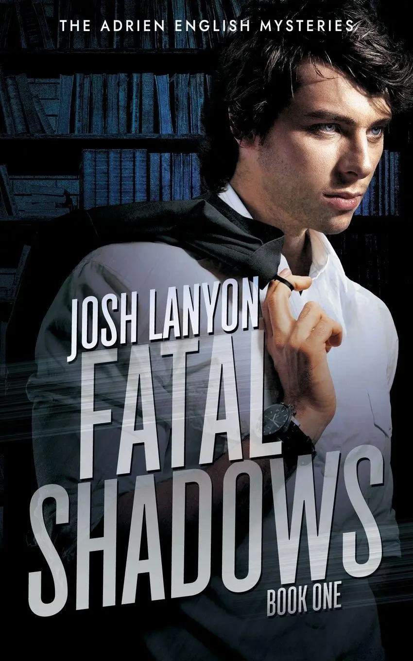Cover: 9781945802393 | Fatal Shadows | The Adrien English Mysteries 1 | Josh Lanyon | Buch