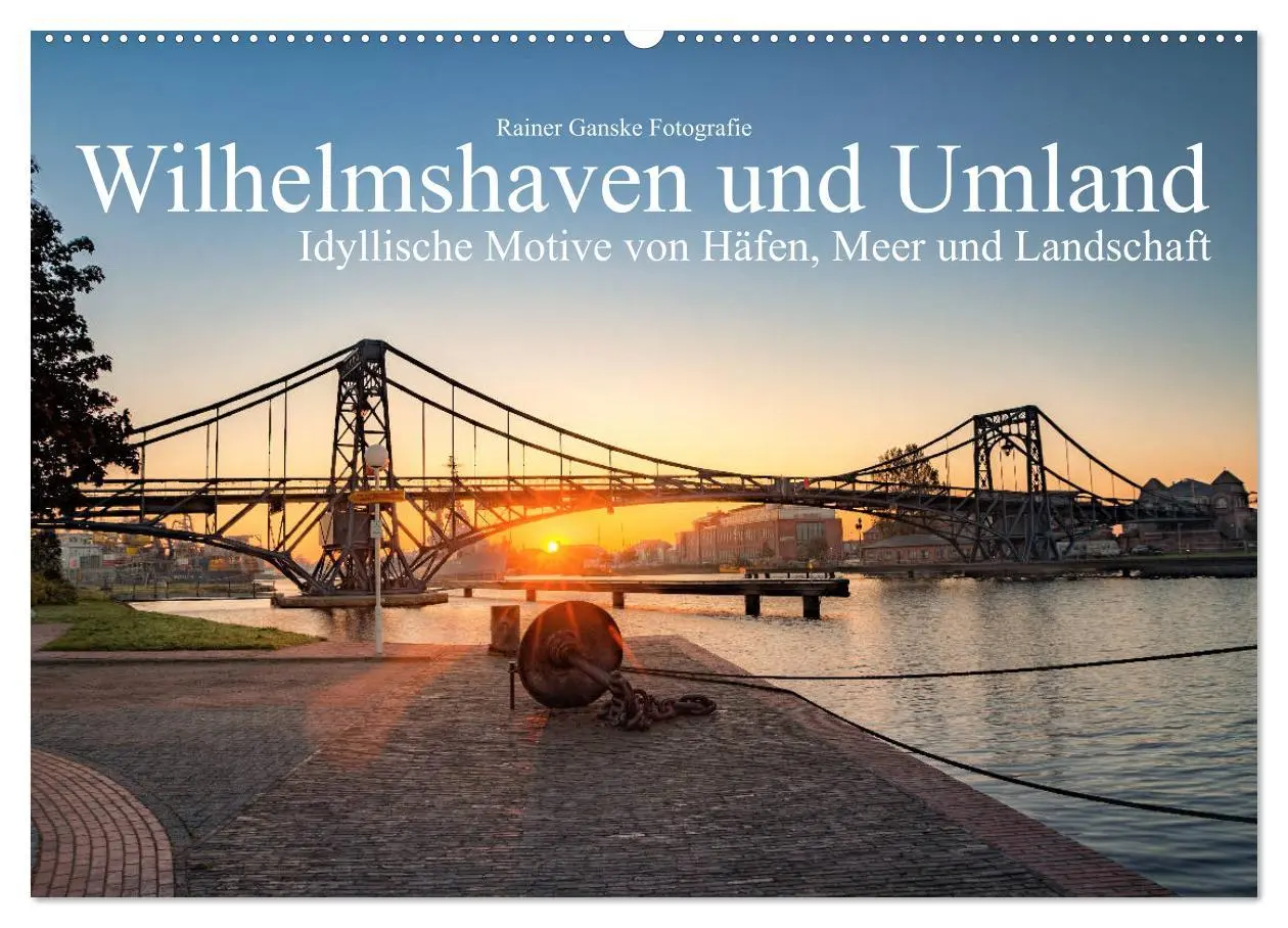 Cover: 9783457842393 | Wilhelmshaven und Umland - Idyllische Motive von Häfen, Meer und...