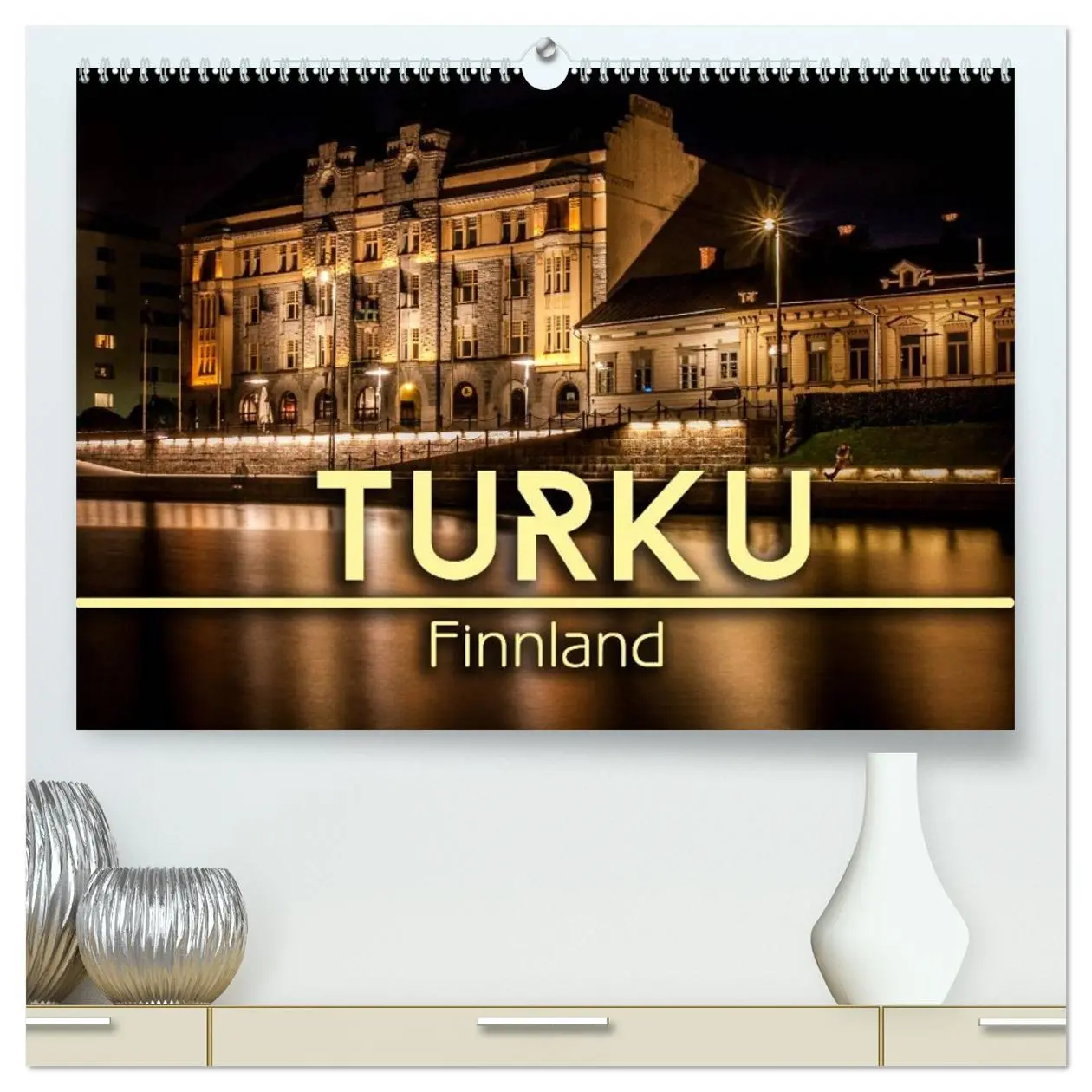Cover: 9783516172393 | Turku / Finnland (hochwertiger Premium Wandkalender 2026 DIN A2...