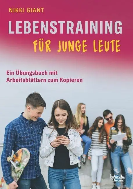 Cover: 9783871592393 | Lebenstraining für junge Leute | Nikki Giant | Taschenbuch | 160 S.