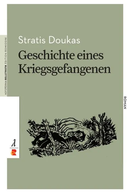 Cover: 9783946142393 | Geschichte eines Kriegsgefangenen | Edition Romiosini/Belletristik