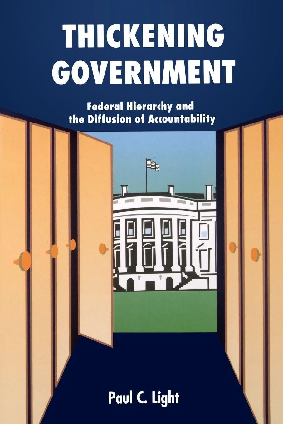 Cover: 9780815752493 | Thickening Government | Paul C. Light | Taschenbuch | Englisch | 1995