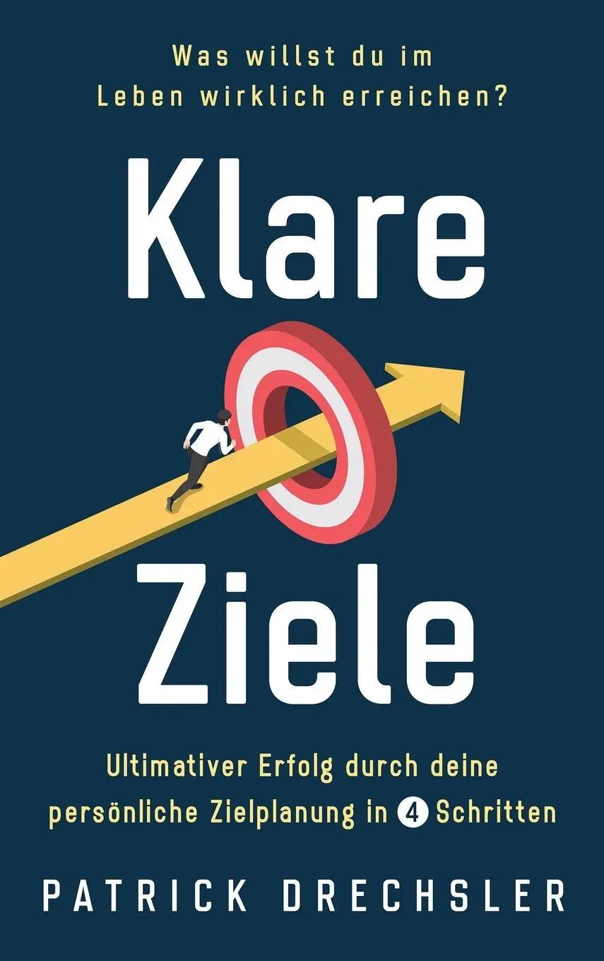 Cover: 9781647802493 | Klare Ziele | Patrick Drechsler | Buch | Germanische Sprachen (Andere)