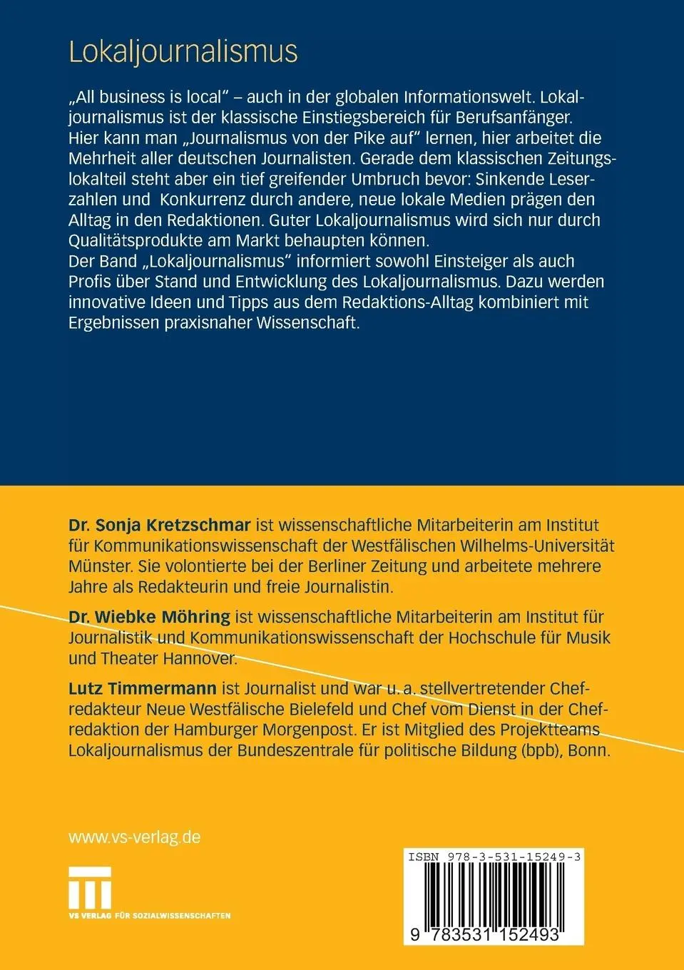 Rückseite: 9783531152493 | Lokaljournalismus | Sonja Kretzschmar (u. a.) | Taschenbuch | 188 S.