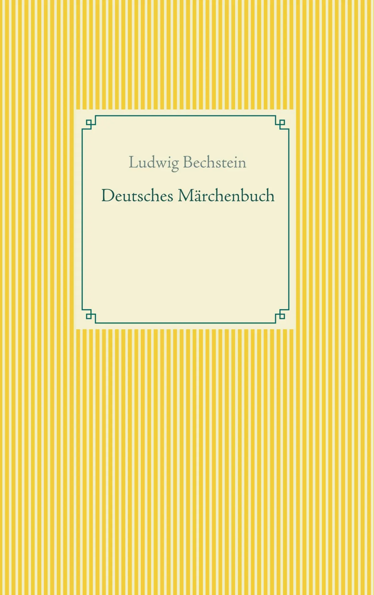 Cover: 9783746082493 | Deutsches Märchenbuch | Ludwig Bechstein | Taschenbuch | 288 S. | 2018