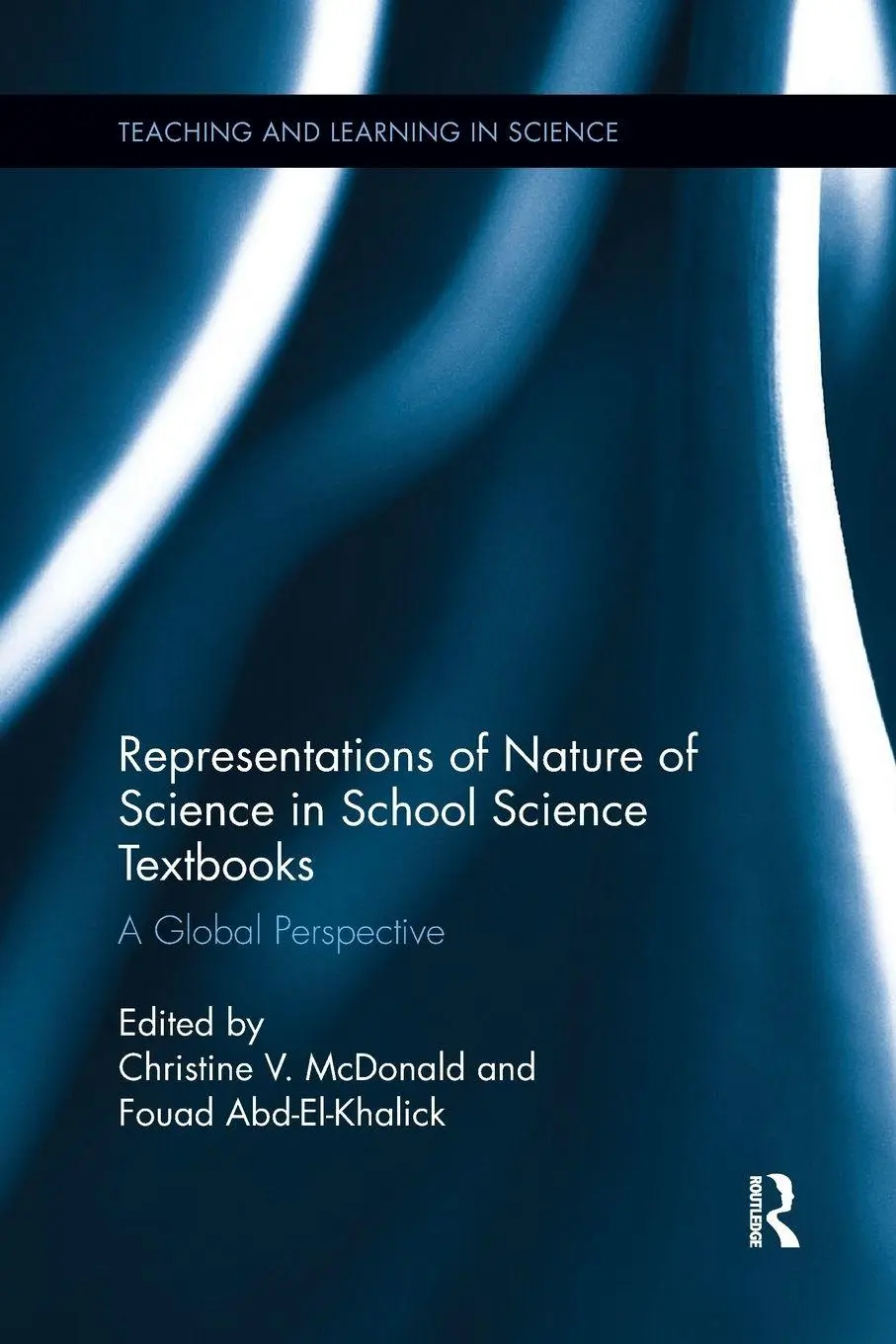 Cover: 9780367342593 | Representations of Nature of Science in School Science Textbooks