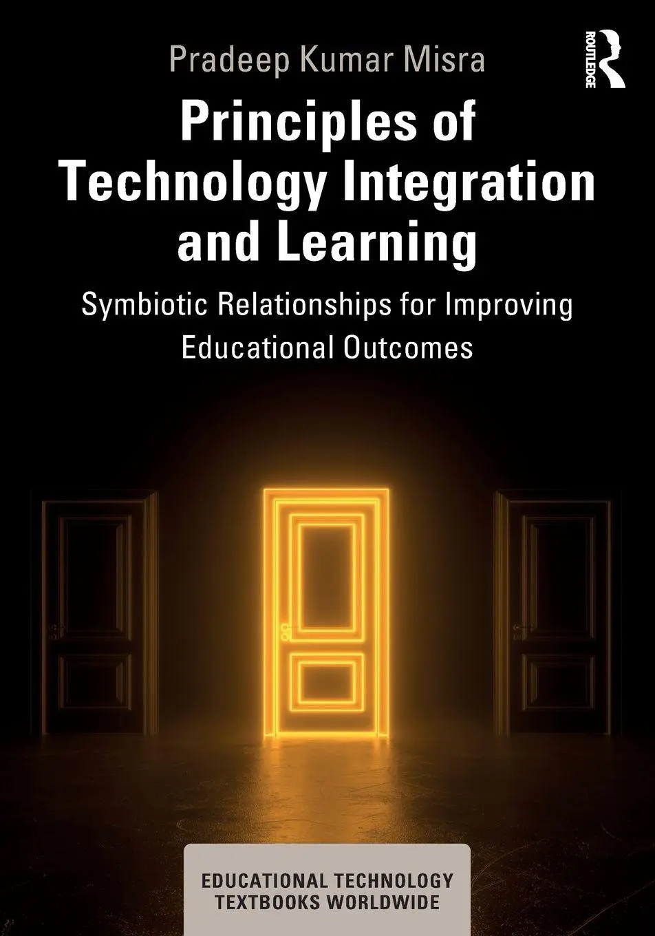 Cover: 9781032832593 | Principles of Technology Integration and Learning | Misra | Buch