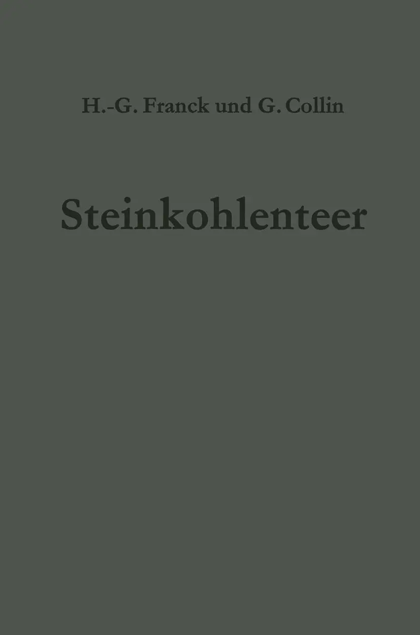 Cover: 9783642882593 | Steinkohlenteer | Chemie, Technologie und Verwendung | Collin (u. a.)