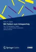 Cover: 9783834942593 | Mit Fehlern zum Anlageerfolg | Reto R. Gallati | Buch | xv | Deutsch