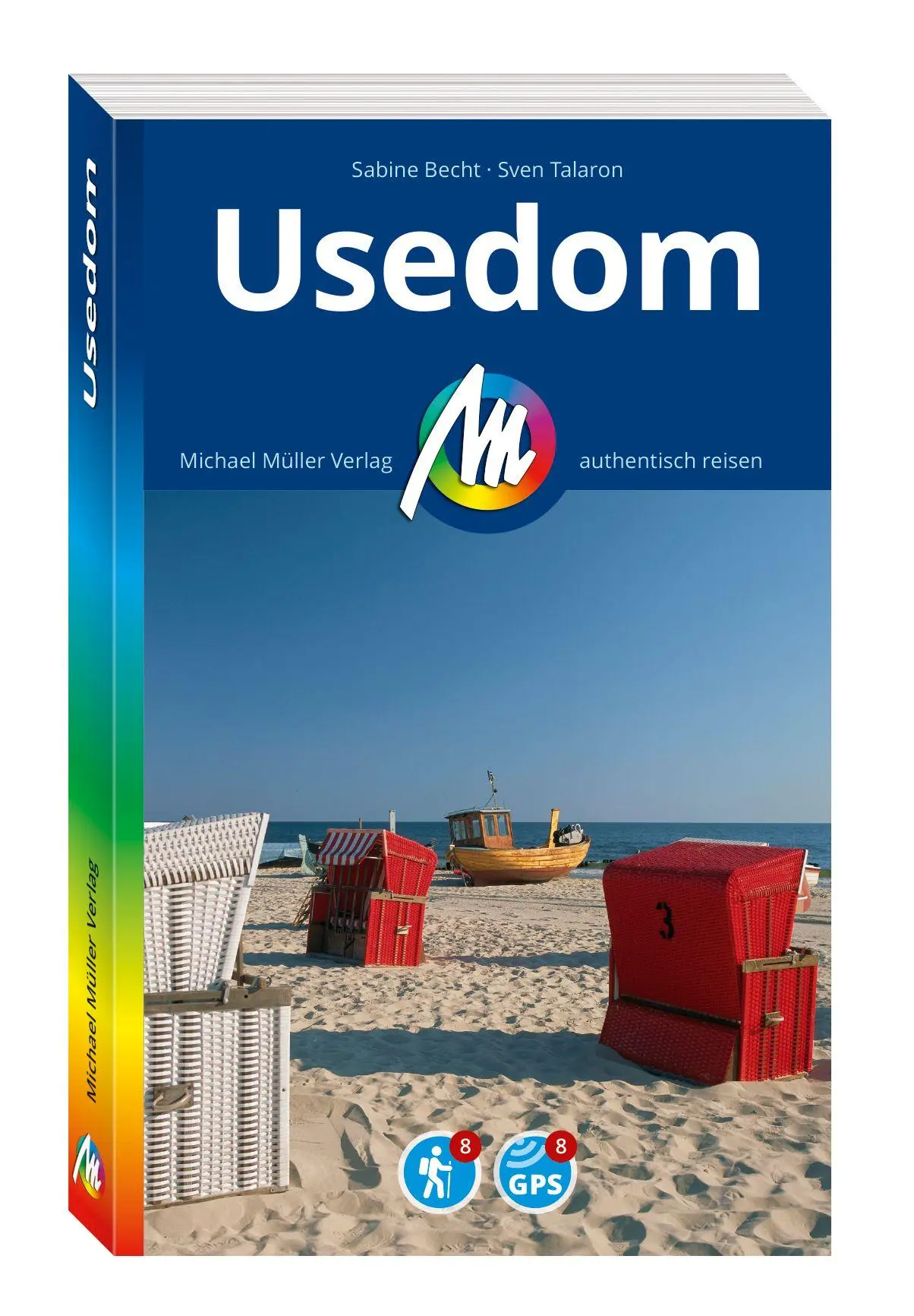 Cover: 9783966852593 | MICHAEL MÜLLER REISEFÜHRER Usedom | Sabine Becht (u. a.) | Taschenbuch
