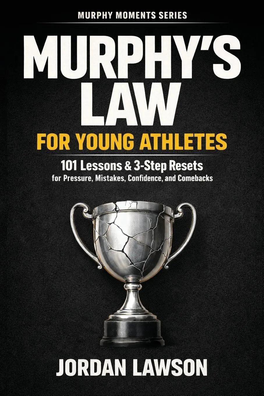 Cover: 9786264472593 | Murphy's Law for Young Athletes | Jordan Lawson | Taschenbuch | 2026
