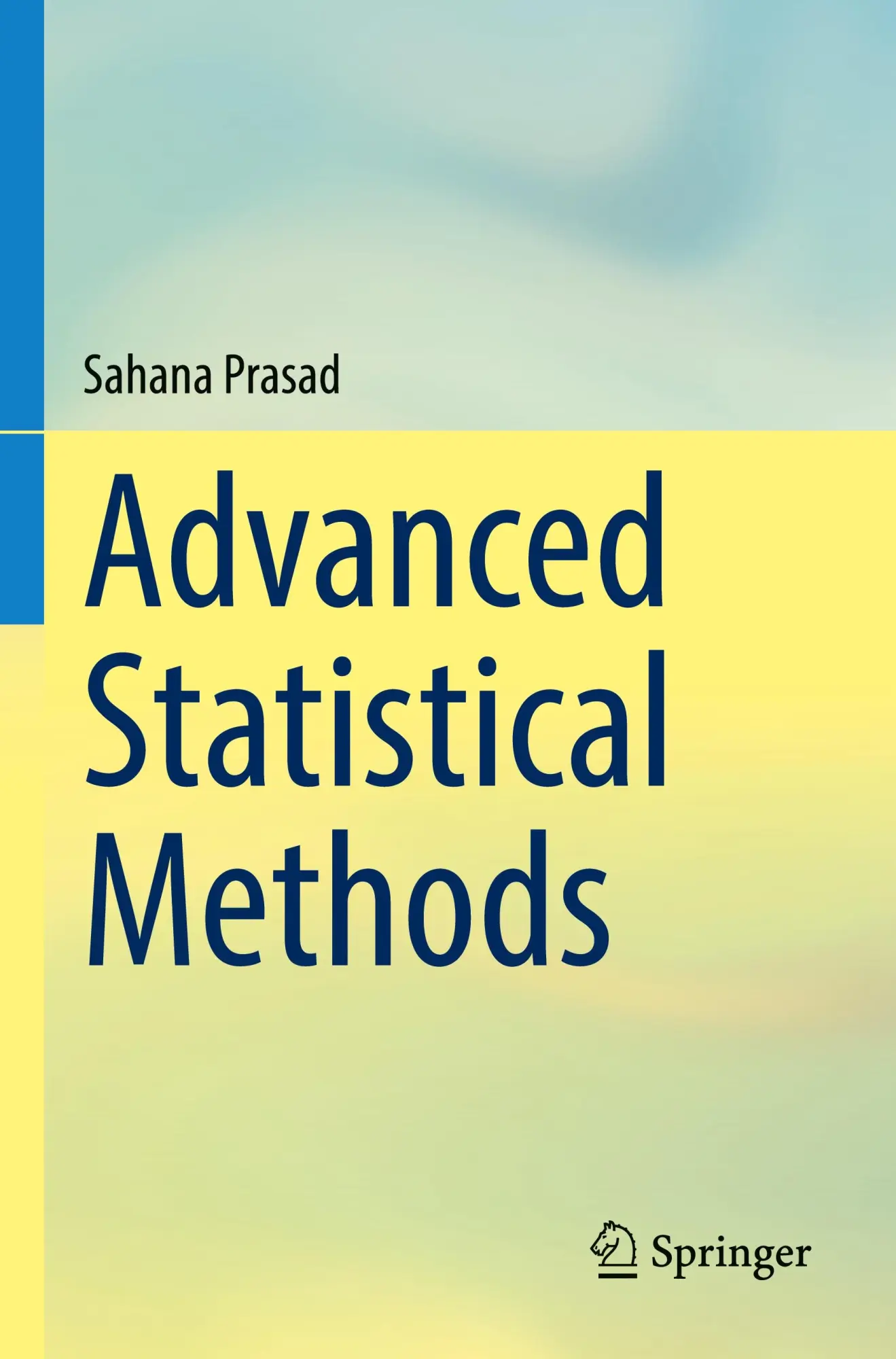 Cover: 9789819972593 | Advanced Statistical Methods | Sahana Prasad | Taschenbuch | xxiii