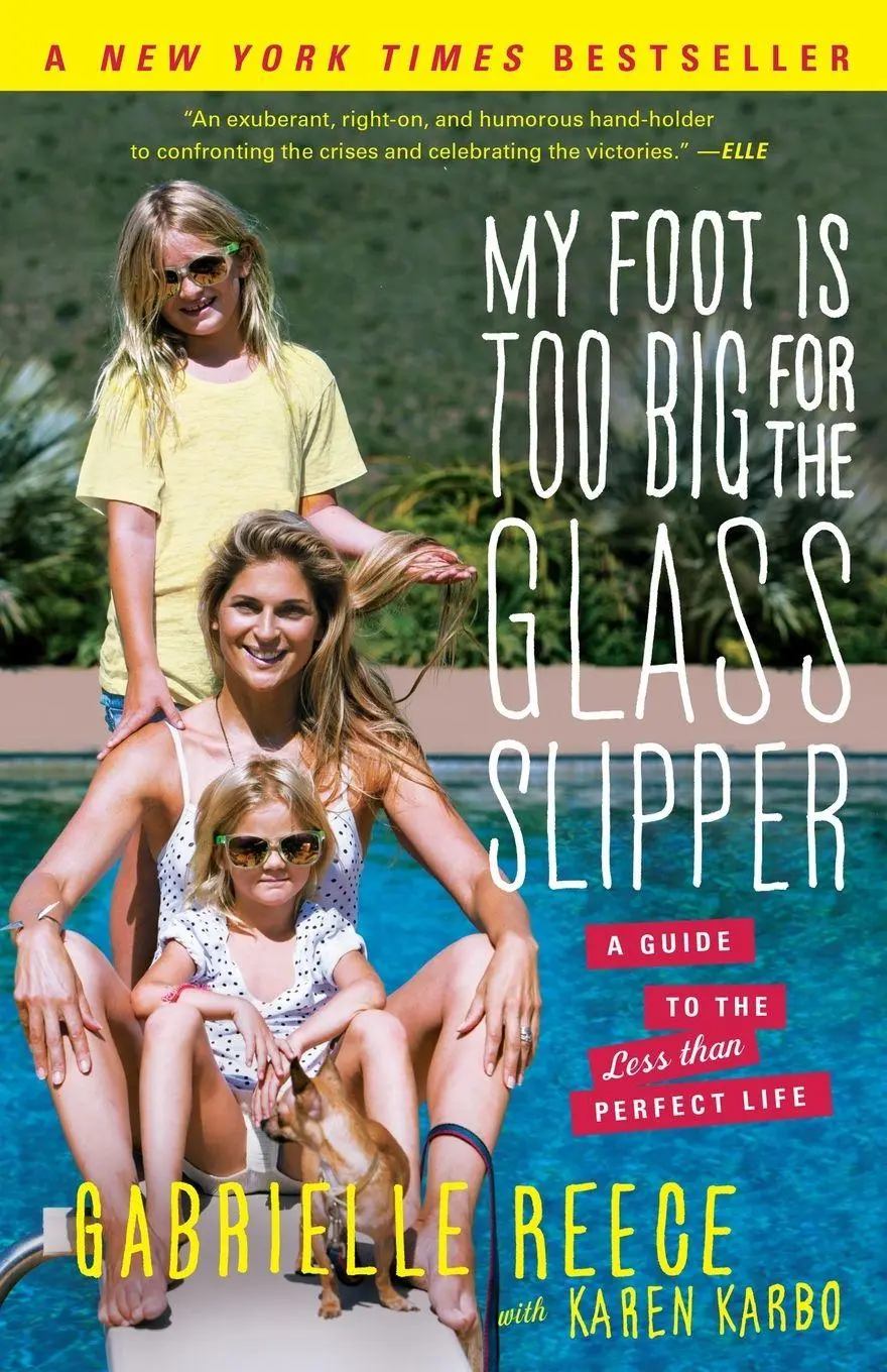 Cover: 9781451692693 | My Foot Is Too Big for the Glass Slipper | Gabrielle Reece | Buch