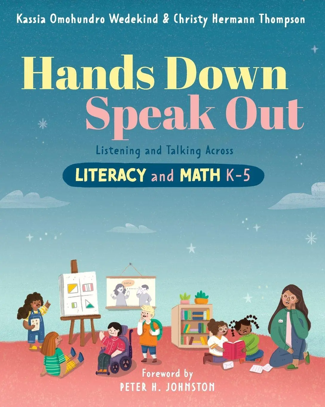 Cover: 9781625312693 | Hands Down, Speak Out | Listening and Talking Across Literacy and Math