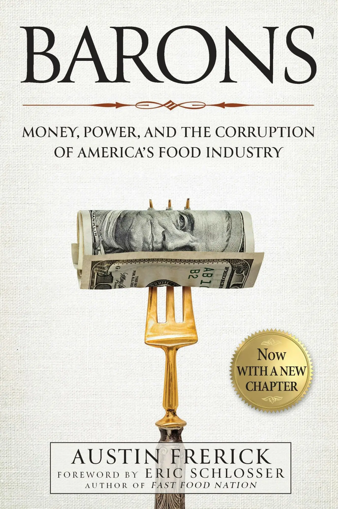 Cover: 9781642832693 | Barons – Money, Power, and the Corruption of America`s Food Industry
