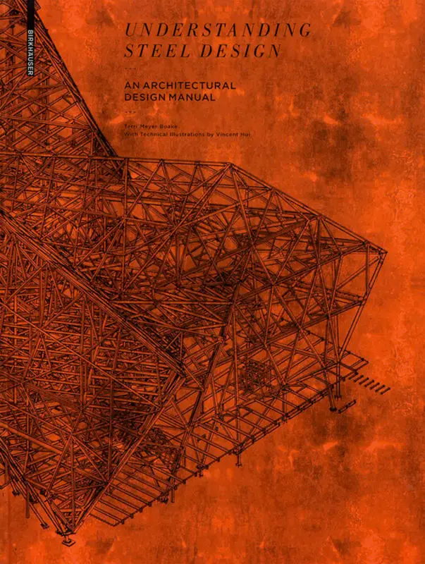Cover: 9783034602693 | Understanding Steel Design | An Architectural Design Manual | Boake