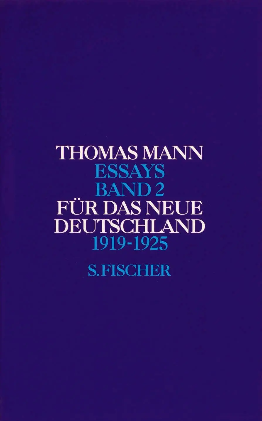 Cover: 9783100482693 | Für das neue Deutschland 1919 - 1925 | Thomas Mann | Buch | 420 S.