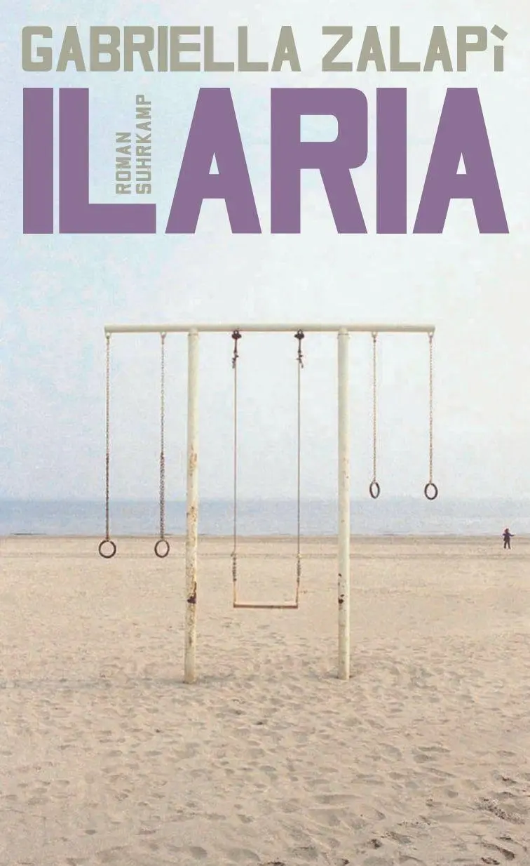 Cover: 9783518432693 | Ilaria | Gabriella Zalapì | Buch | 170 S. | Deutsch | 2026